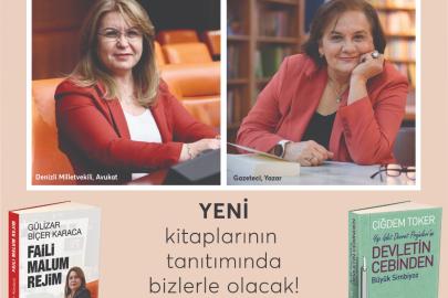 Gülizar Biçer Karaca ile Çiğdem Toker söyleşi ve imza günü     İki Denizlili yazar  yeni kitapları için memleketleri Denizli’deler