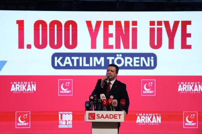 SAADET PARTİSİ GENEL BAŞKANI MAHMUT ARIKAN: “BAHANE ÜRETENLERİN DEĞİL, ÇÖZÜM ÜRETENLERİN İKTİDARI OLACAĞIZ”