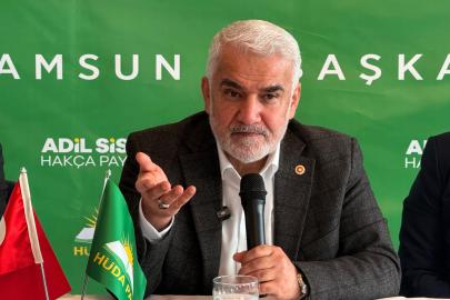 HÜDA PAR Genel Başkanı Yapıcıoğlu Samsun’da konuştu: Birbirimizi emperyalistlerin insafına terk etmeyeceğiz