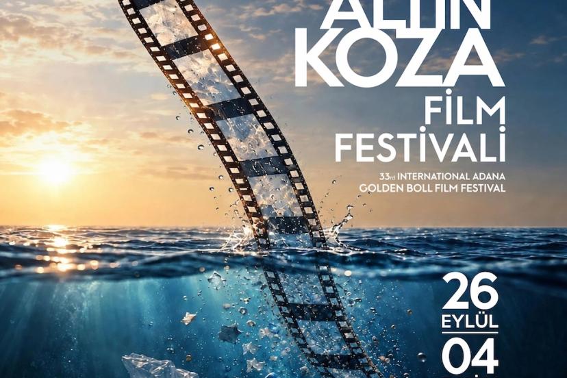 33. Uluslararası Adana Altın Koza Film Festivali yarın başlıyor
