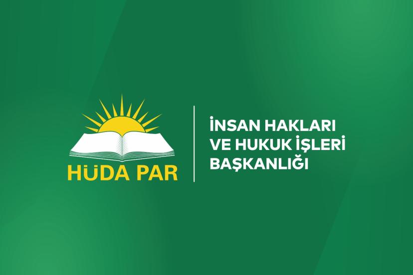 HÜDA PAR’dan ‘Kul Sadi Yüksel’ tepkisi: Sorumlular hakkında gerekli işlemler yapılmalı